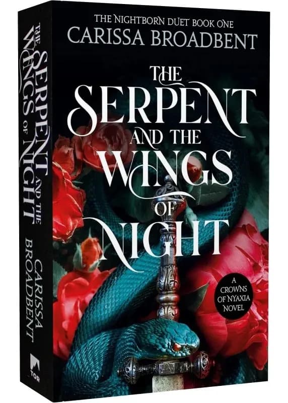 The Serpent and the Wings of Night. Book 1. Crowns of Nyaxia