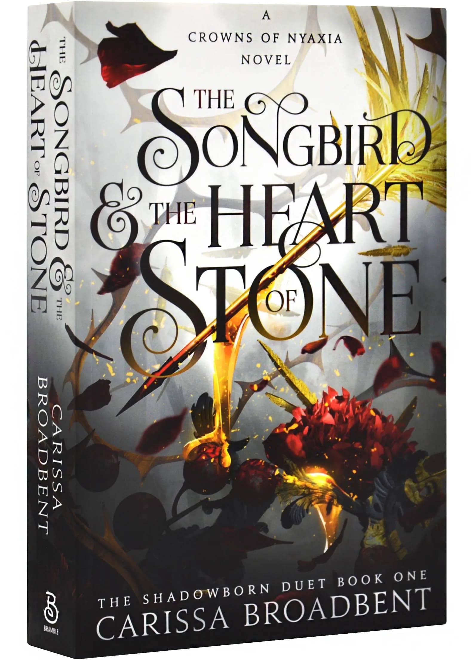 The Songbird and the Heart of Stone. Book 3. Crowns of Nyaxia