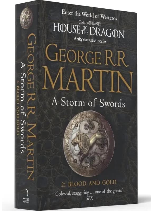 A Storm of Swords. Part 2: Blood and Gold. A Song of Ice and Fire. Book 3