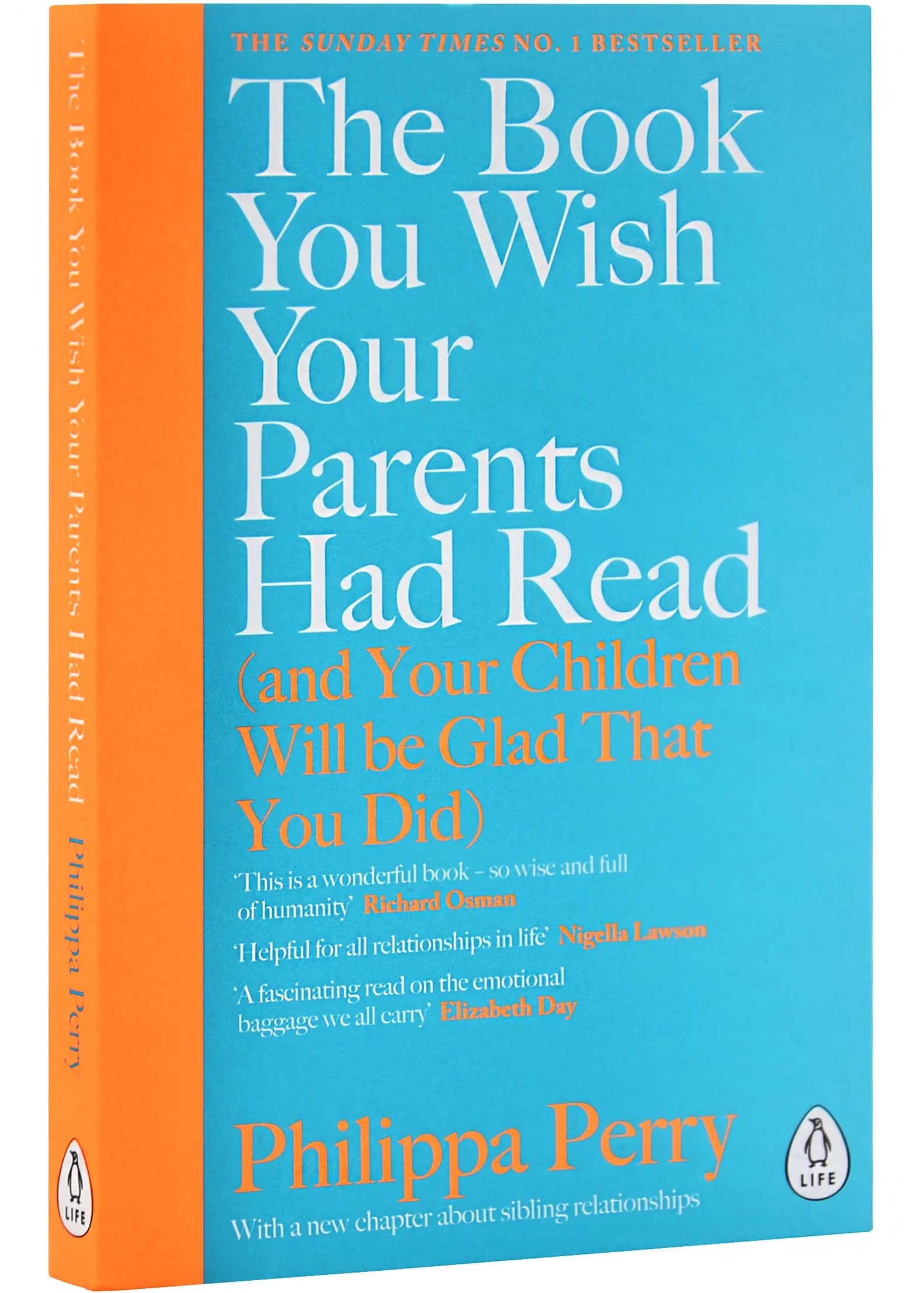 The Book You Wish Your Parents Had Read (and Your Children Will Be Glad That You Did)