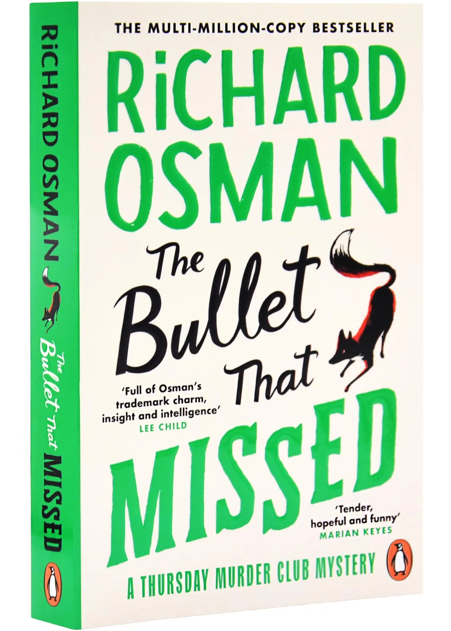 The Bullet That Missed