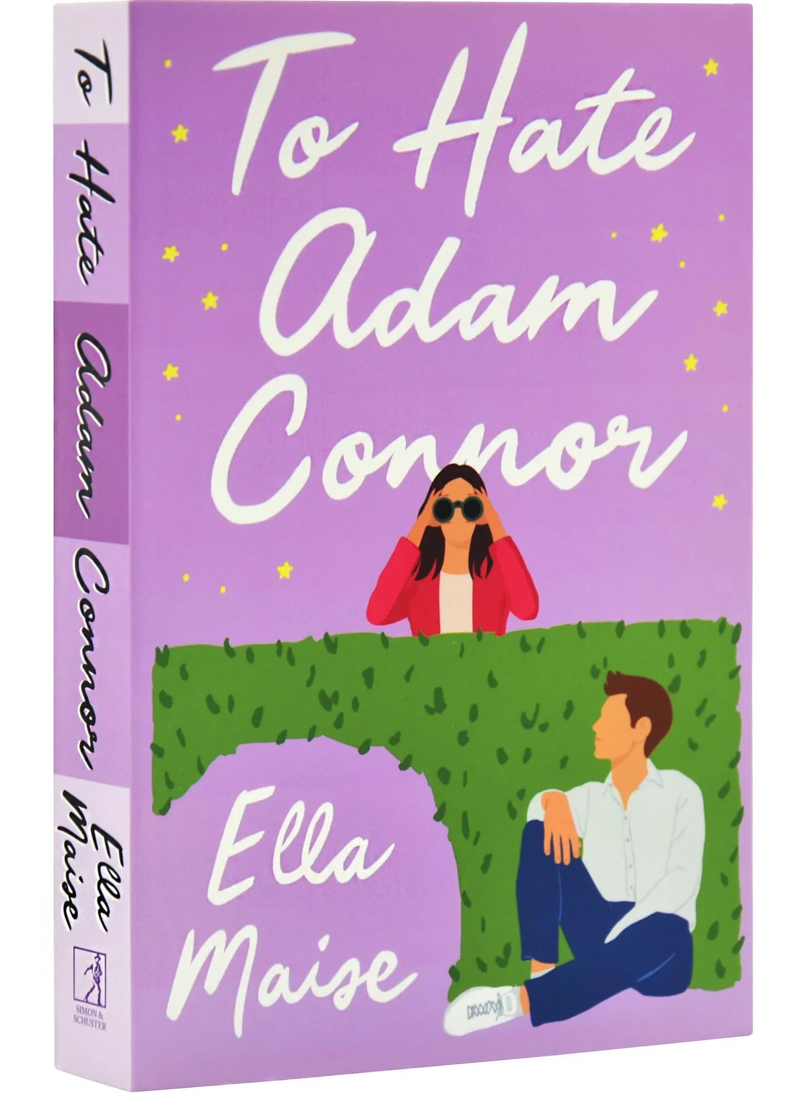 To Hate Adam Connor. Book 2